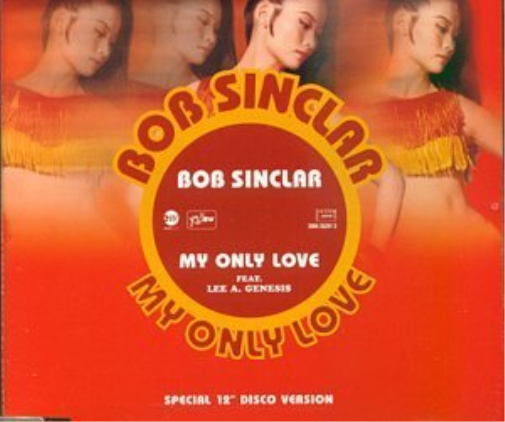 Cover for Bob Sinclair · Bob Sinclair-my Only Love -cds- (CD)