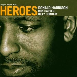 Cover for Donald Harrison · Heroes (CD) (2011)