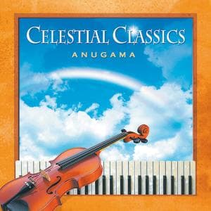 Celestial Classics - Anugama - Musik - OPEN SKY - 0653682001126 - 26. September 2002