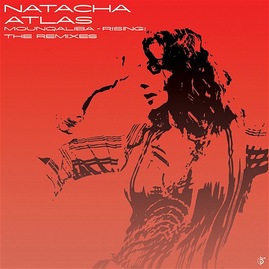 Mounqaliba-Rising: The Remixes - Natacha Atlas - Muziek - WRASSE RECORDS - 0657036118126 - 27 september 2011