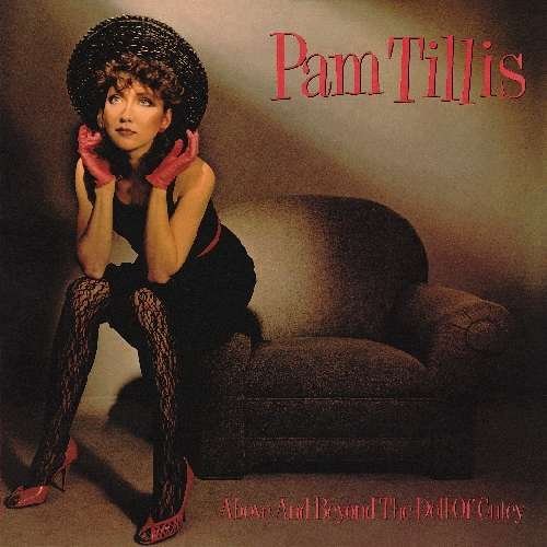 Cover for Pam Tillis · Above &amp; Beyond the Doll Cutey (CD) (2009)