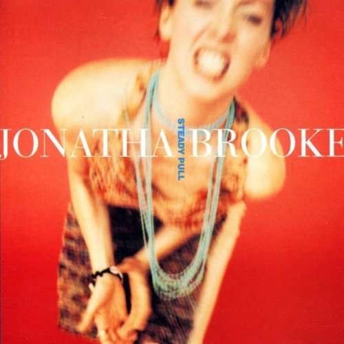 Cover for Jonatha Brooke · Steady Pull (CD) (1999)