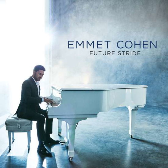 Future Stride - Emmet Cohen - Musiikki - MACK AVENUE - 0673203118126 - perjantai 29. tammikuuta 2021