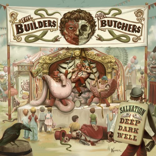 Cover for The Builders And The Butchers · Salvation Is A Deep Dark Well (CD) (2016)
