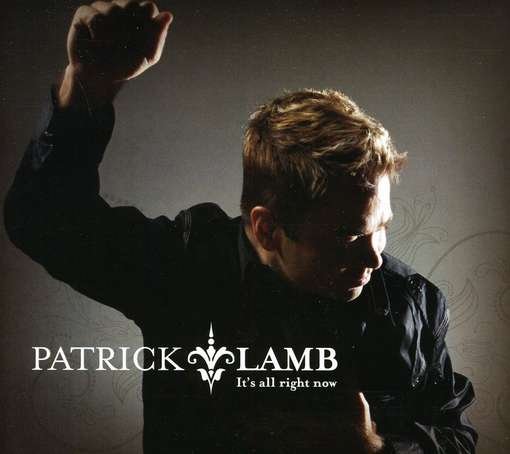 Cover for Patrick Lamb · It's All Right Now (CD) (2012)