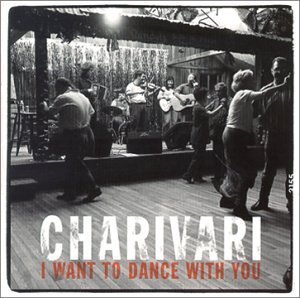 I Want To Dance With You - Charivari - Musik - Rounder - 0682161609126 - 4. januar 2018
