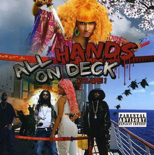 All Hands on Deck - Nicki Minaj - Music -  - 0682364071126 - April 22, 2013