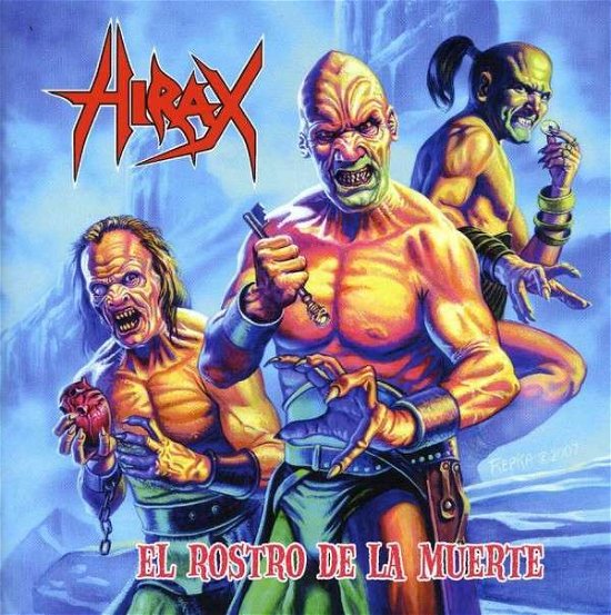 Cover for Hirax · El Rosto De La Muerte (CD) (2013)