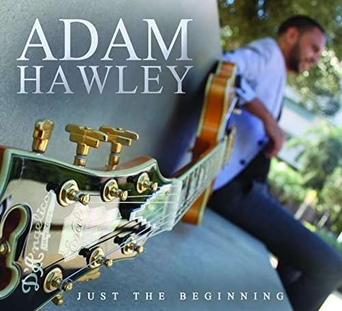 Cover for Adam Hawley · Just the Beginning (CD) (2019)
