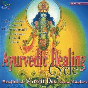 Ayurvedic Healing - Surajit Das - Musiikki - OREADE - 0689973627126 - torstai 10. helmikuuta 2005