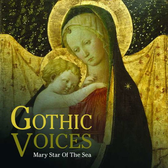 Cover for Dunstaple / Godric of Finchale / Gothic Voices · Mary Star of the Sea (CD) (2016)