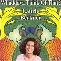 Cover for The Laurie Berkner Band · Whaddaya Think of That? (CD) (2016)