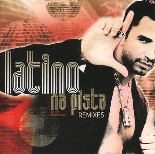 Cover for Latino · Na Pista: Remixes (CD) (2007)