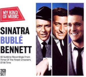 Cover for Michael Buble' / Frank Sinatra / Tony Bennett · My Kind Of Music (CD) (2017)