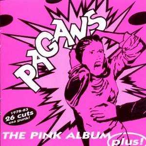 Cover for Pagans · Pink Album...Plus! (CD) (2001)
