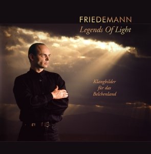 Cover for Friedemann · Legends Of Light (CD) (2011)