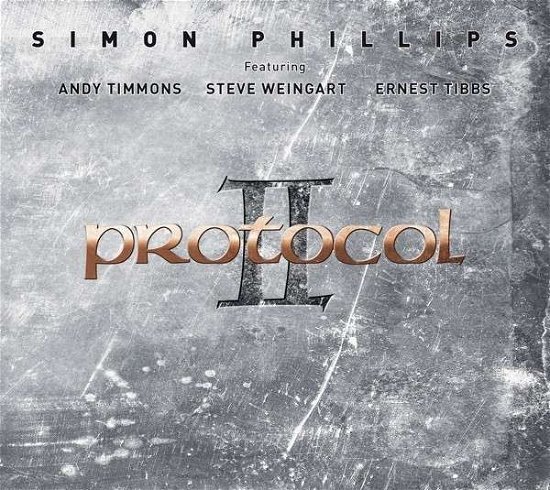 Protocol Ii - Simon Phillips - Musique - IN-AKUSTIK - 0707787913126 - 6 octobre 2014