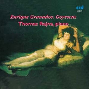 Goyescas - Granados / Rajna,thomas - Musique - CRD - 0708093330126 - 1 mai 2009