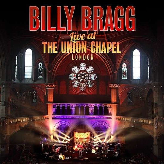 Live at the Union Chapel London - Billy Bragg - Film - COOKING VINYL - 0711297510126 - 10 april 2014