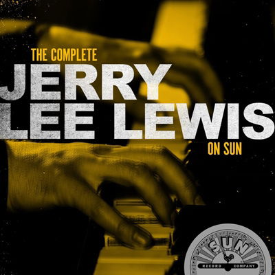Complete Jerry Lee Lewis On Sun - Jerry Lee Lewis - Muziek - CURB - 0715187949126 - 13 mei 2022