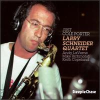 Cover for Larry Schneider · Just Cole Porter (CD) (1994)