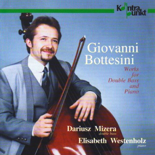 Cover for G. Bottesini · Works For Double Bass &amp; P (CD) (1998)