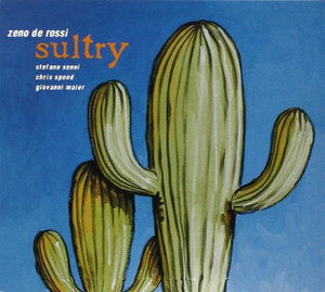 Cover for Sultry · De Rosi, Zeno (CD) (2001)