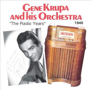 Radio Years 1940 - Krupa Gene - Musik - STV - 0717101202126 - 25. maj 1995