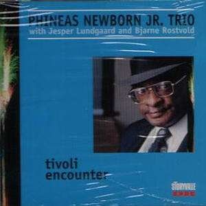 Cover for Jr. Phineas Trio Newborn · Tivoli Encounter (CD) (1997)