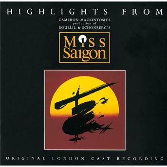 Cover for Original London Cast · Highlights From Miss Saig (CD) (1990)