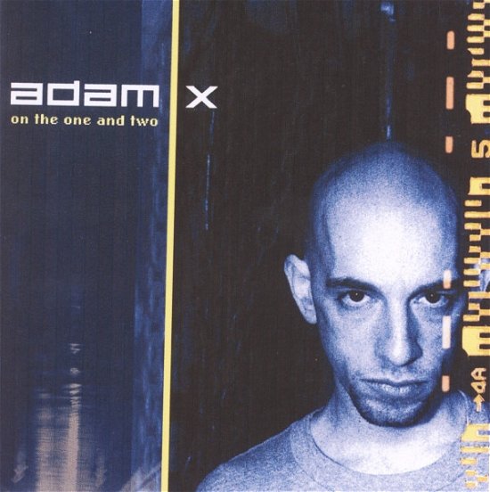 Cover for Adam X · On The One And Two (CD) (2009)