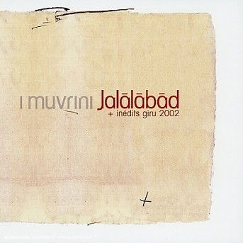 Jalalabad - I Muvrini - Musiikki - EMI - 0724355115126 - keskiviikko 15. elokuuta 2018