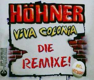 Cover for Hoehner · Viva Colonia (SCD) [Remix edition] (2003)