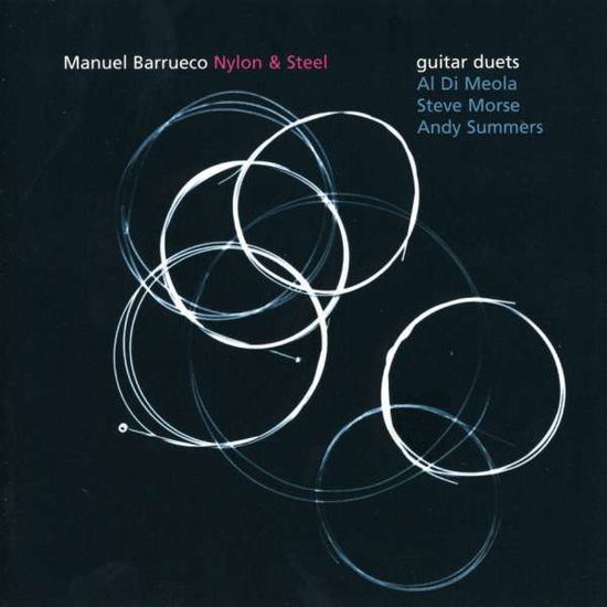 Cover for Barrueco Manuel · Nylon &amp; Steel (CD) (2005)