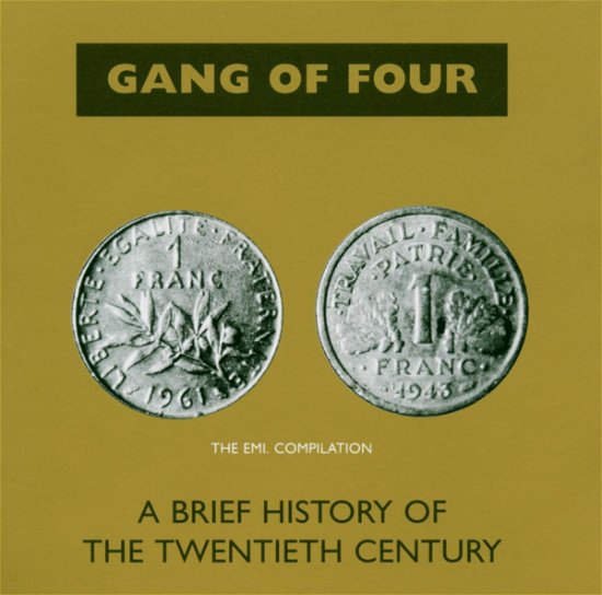 A Brief History Of The Twentieth Century - Gang Of Four - Music - EMI - 0724359654126 - May 1, 2007
