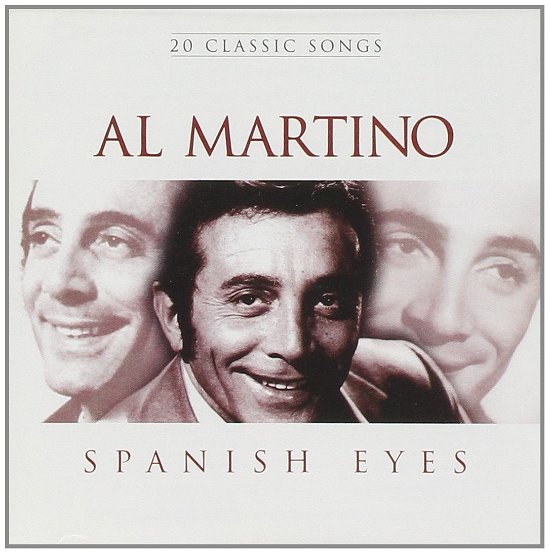 Spanish Eyes - Al Martino - Musik - Music for Pleasure - 0724383554126 - 1. november 1995
