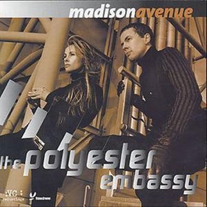 Cover for Madison Avenue · The Polyester Embassy (CD) (2012)