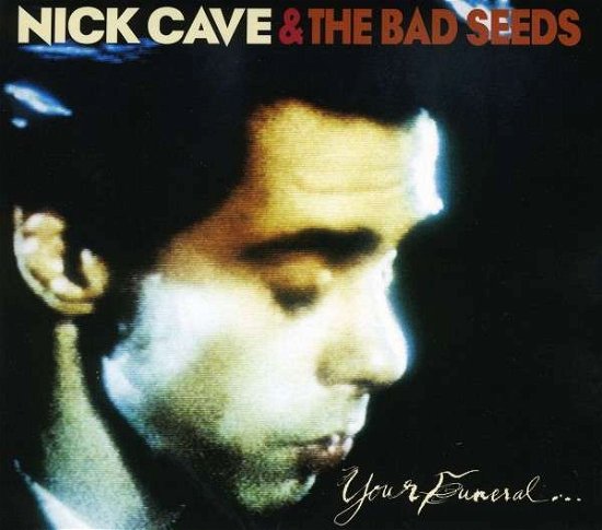 Cover for Nick Cave &amp; Bad Seeds · Your Funeral My Trial (DVD/CD) [Collector's, Remastered edition] (2009)