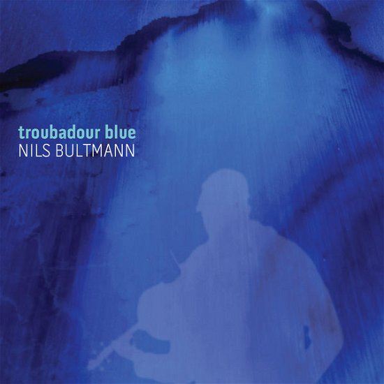 Cover for Bultmann / Dutt / Karp / Kent · Troubadour Blue (CD) (2014)