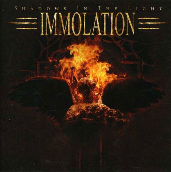 Shadow in the Light - Immolation - Musik - ICAR - 0727701836126 - 15. november 2007