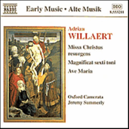 Willaert / Missa Christus Resurgens - Camerata / Summerly - Muzyka - NAXOS - 0730099421126 - 30 października 1998