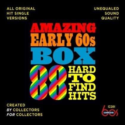 Cover for Amazing Early 60s Box: 88 Hard-to-find Hits / Var (CD) (2013)