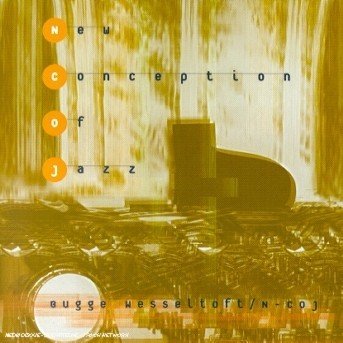 Cover for Bugge Wesseltoft · New Conception of Jazz (CD) (2016)