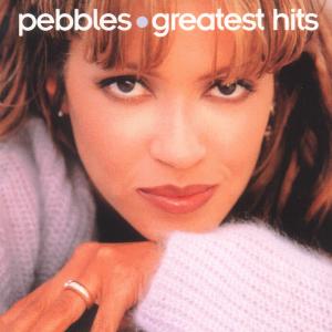 Greatest Hits - Pebbles - Musikk - HIP-O - 0731454252126 - 30. juni 1990