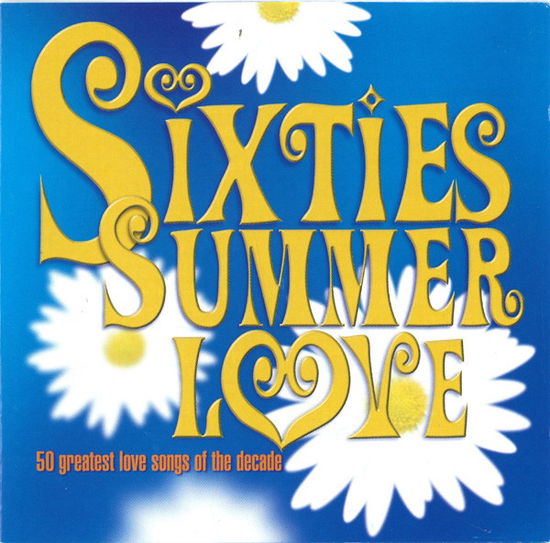 Cover for Sixties Summer Love (CD) (2010)