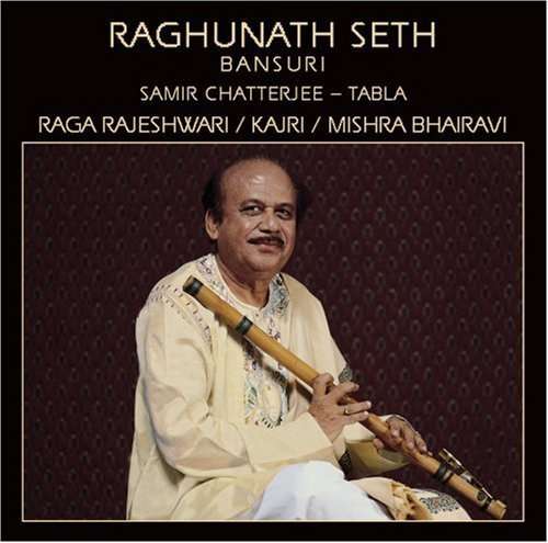 Raga Rajeshwari - Raghunath Seth - Music - India Archives - 0731838104126 - April 11, 2000