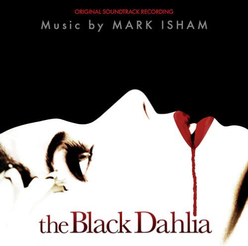 Cover for Black Dahlia · Black Dahlia, The Silva Screen Soundtrack (CD) (2006)