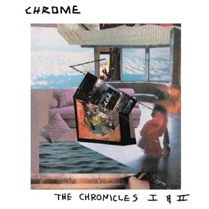 Cover for Chrome · The Chronicles 1 &amp; 2 (CD) (2015)