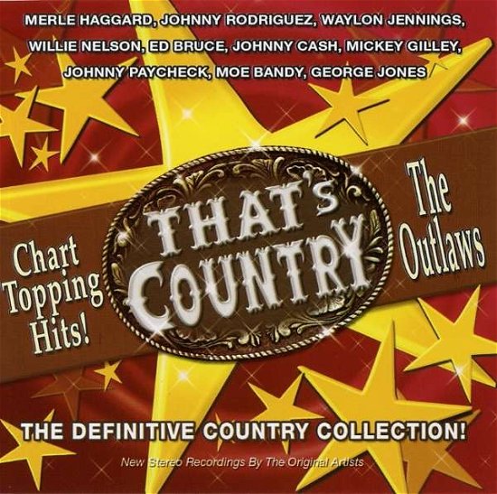 Cover for Outlaws · That'S Country: The Outlaws (CD)