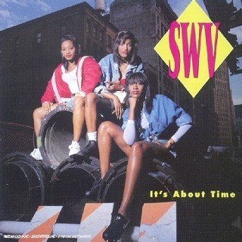 Cover for Swv · It'S About Time (CD) (1901)